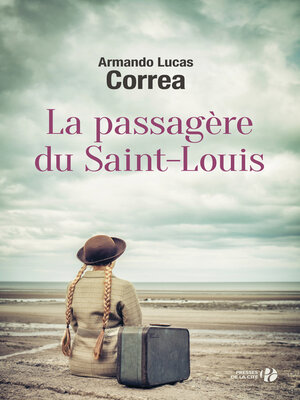 cover image of La Passagère du Saint-Louis